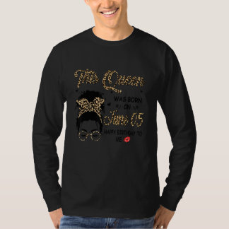 This Queen Was Born June 05 Happy Birthday To Me T-Shirt