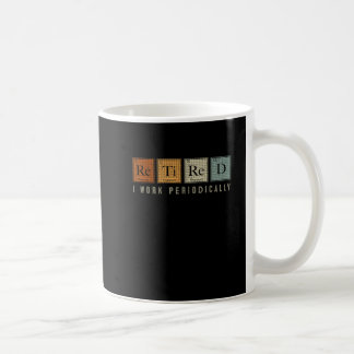 This Retired But Forever A Teacher At Heart Coffee Mug