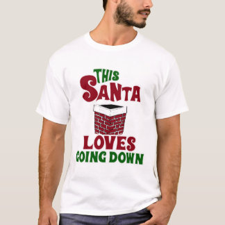 This Santa Loves Going Down  T-Shirt