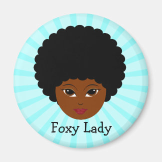 This sassy vixen is too much woman for you magnet