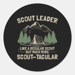This Scout Leader Is Scout-Tacular Scout Leader Classic Round Sticker
