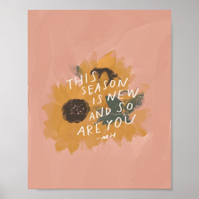 This Seasons Is New - Inspirational Quote Poster (Front)