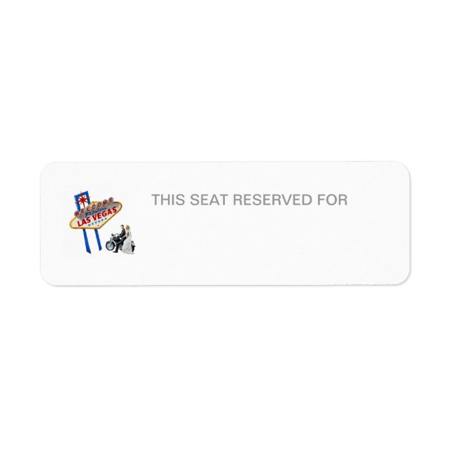 THIS SEAT RESERVED FOR LAS VEGAS WEDDING  Label (Front)