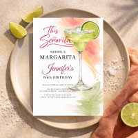 This Señorita Needs a Margarita 60th Fiesta