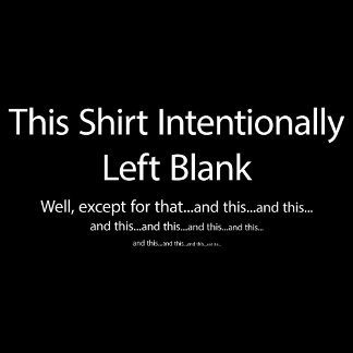 This Shirt Intentionally Left Blank