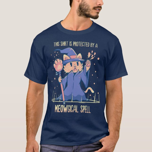 This Shirt is Protected by a Meowgical Spell (Front)