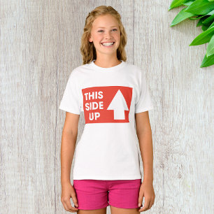 This Side Up Sign T-Shirt