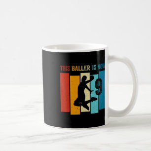 This Sketll Ller Is Now 9 Years Birthday Party Boy Coffee Mug