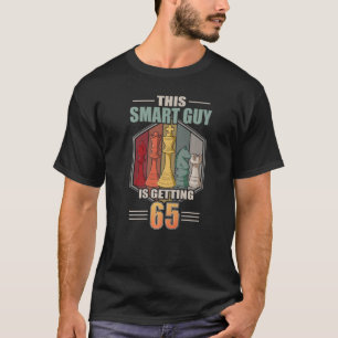 This Smart Guy Is Getting 65 Retro Chess 65th Birt T-Shirt