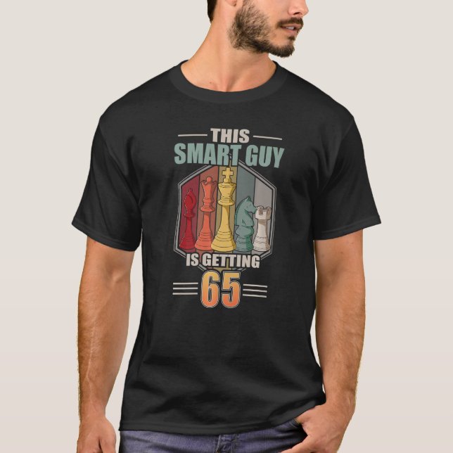 This Smart Guy Is Getting 65 Retro Chess 65th Birt T-Shirt (Front)