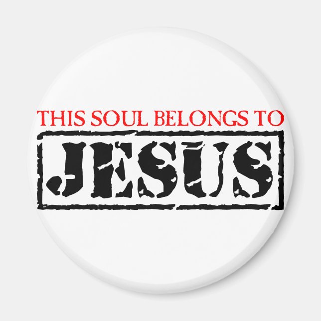 This Soul Belongs to Jesus Magnet (Front)