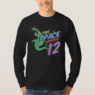 This Space Dinosaur Is 12 Year Old Born 2010 Dinos T-Shirt