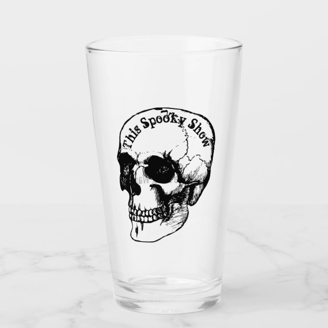 This Spooky Show Glass Tumbler (Front)