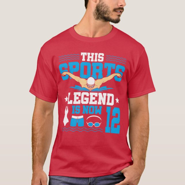 This Sports Legend Is Now 12 Swimming 12th funny g T-Shirt (Front)