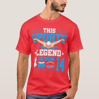 This Sports Legend Is Now 14 Swimming 14th retro b T-Shirt