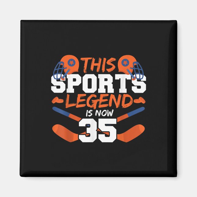 This Sports Legend Is Now 35  Magnet (Front)