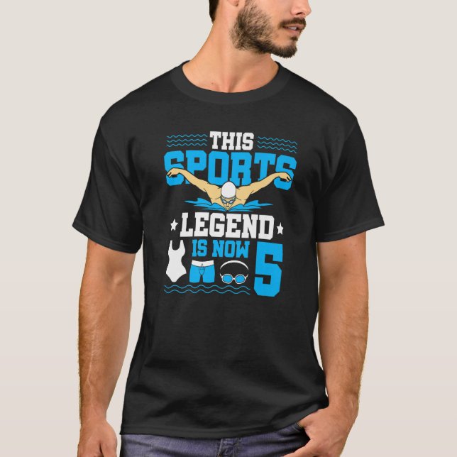 This Sports Legend Is Now 5 Swimming 5th Birthday  T-Shirt (Front)