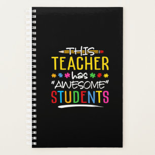 This Teacher Has Awesome Students Planner