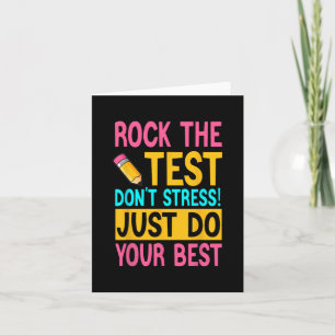 This Test Rock The Test Day Rock The Test Don't St Card