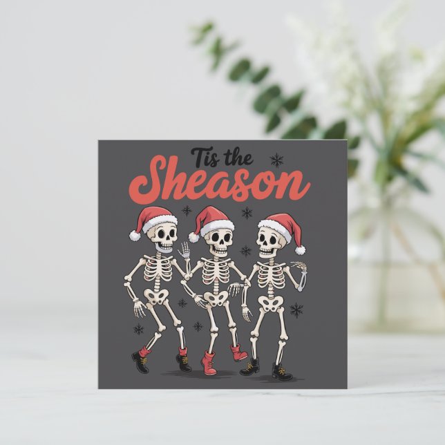 This the Season Christmas Dancing Skeleton Family  Holiday Card (Standing Front)