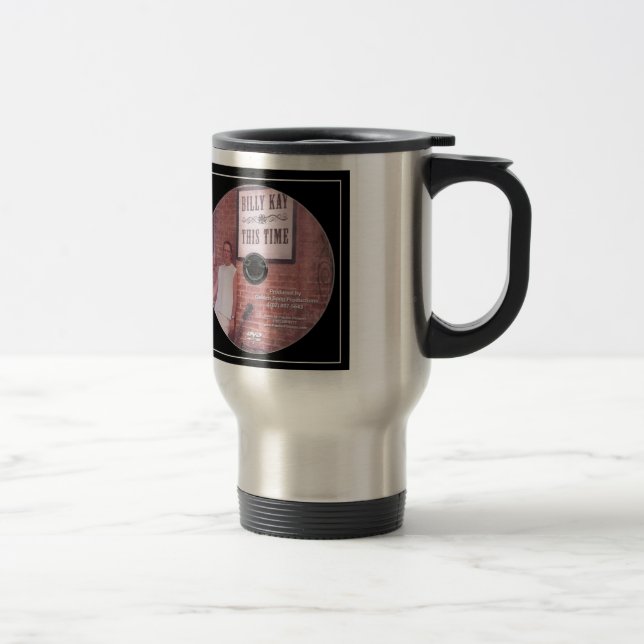 This Time by Billy Kay Stainless Travel Mugs (Right)