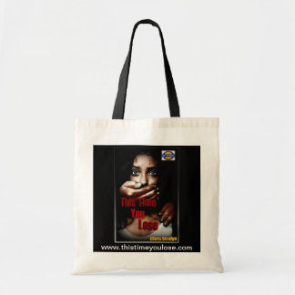 This Time You Lose Tote