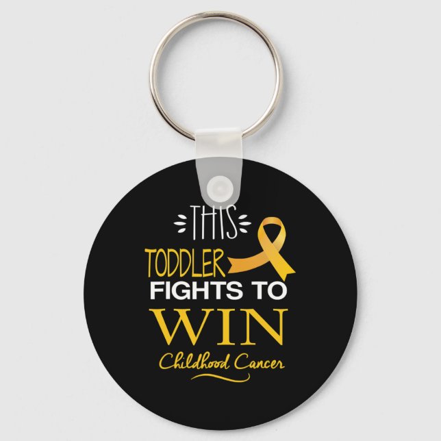 This Toddler to win Childhood Cancer Awareness 1 Key Ring (Front)