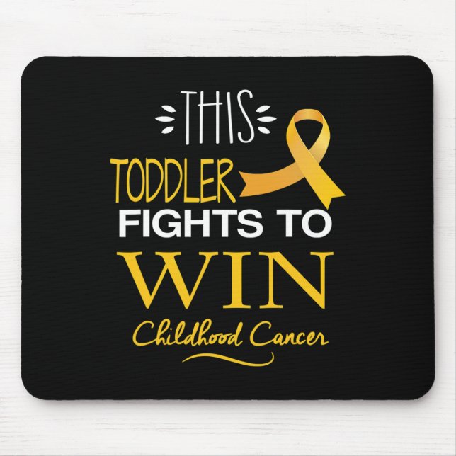 This Toddler to win Childhood Cancer Awareness 1 Mouse Mat (Front)