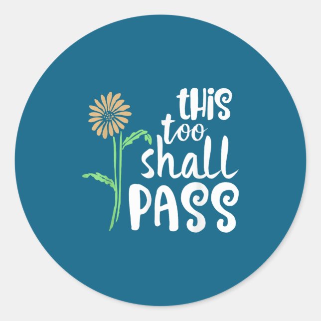 This Too Shall P Motivational  Classic Round Sticker (Front)