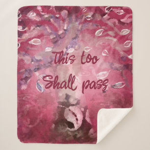 This Too Shall Pass Abstract Tree Leaves Pink Sherpa Blanket