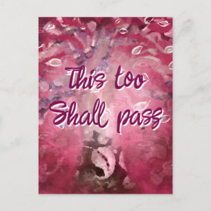 This Too Shall Pass Abstract Tree Pink White Postcard