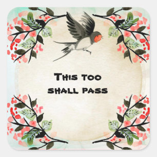 This Too Shall Pass Inspirational Square Sticker
