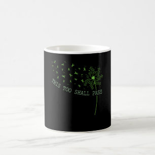 This Too Shall Pass Positive Mental Health Support Coffee Mug
