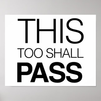 This Too Shall Pass Poster
