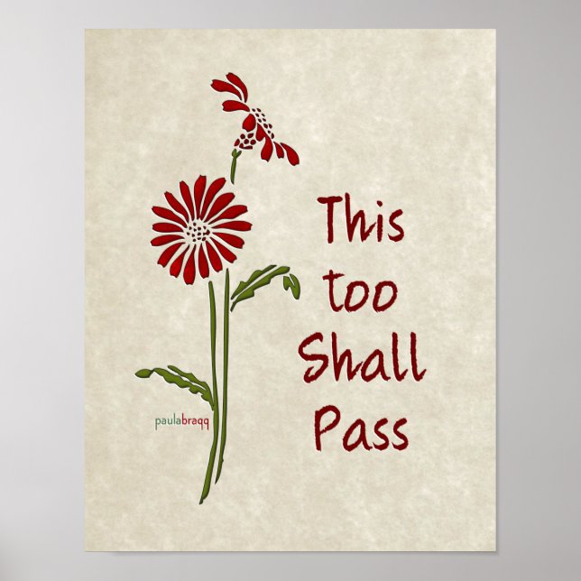 This too shall pass (Recovery Quote) Poster (Front)