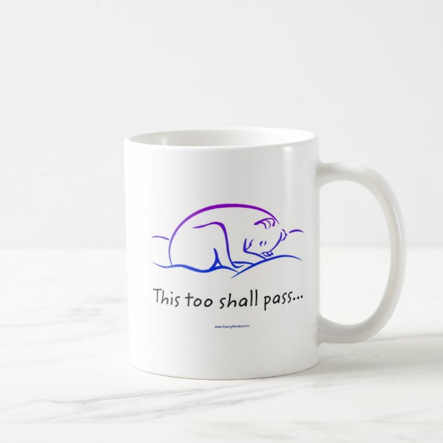 This Too Shall Pass w/Dog mug (Right)
