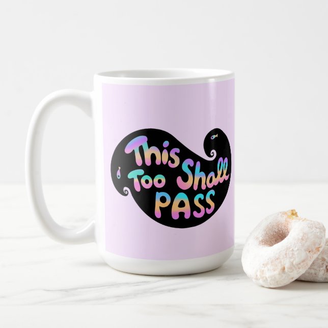 This Too Shall Pass Wave Motivational Coffee Mug (With Donut)