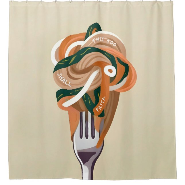 This Too Shall Pasta Shower Curtain (Front)