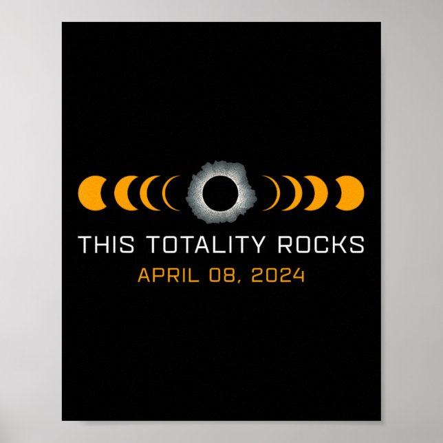 This Totality Rocks Funny Total Solar Eclipse Astr Poster (Front)