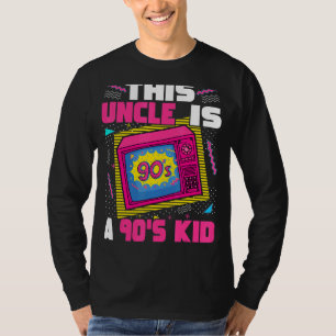 This Uncle Is A 90s Kid 90s Aesthetic Family Reuni T-Shirt