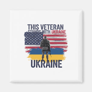 This Veteran Stands With Ukraine 2 Magnet