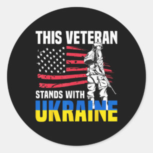 This Veteran Stands With Ukraine 4 Classic Round Sticker