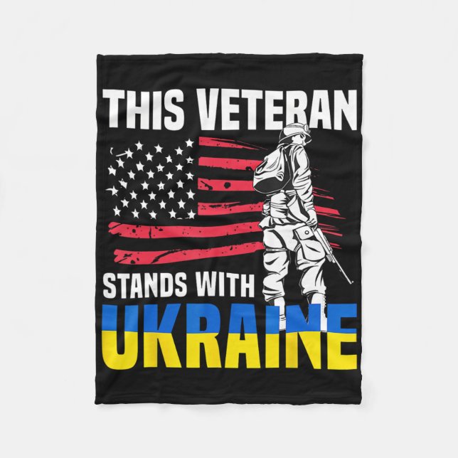 This Veteran Stands With Ukraine 4  Fleece Blanket (Front)