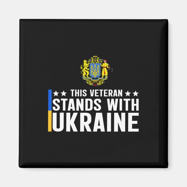 This Veteran Stands With Ukraine 5  Magnet (Front)
