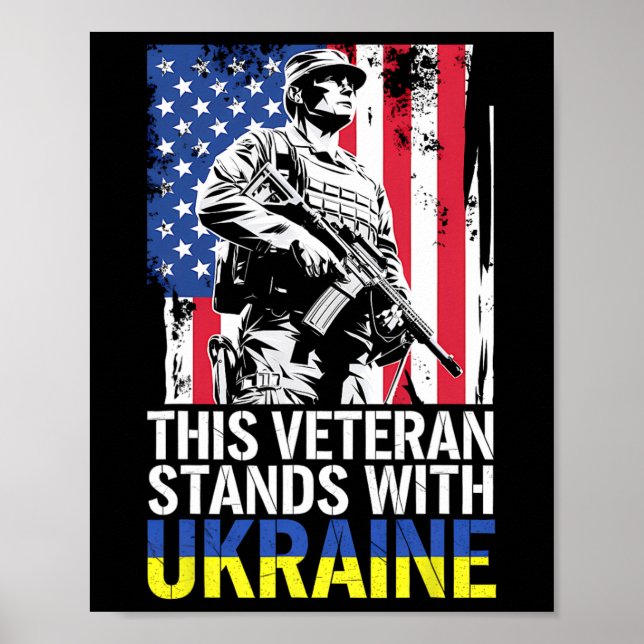 This Veteran Stands With Ukraine 7  Poster (Front)