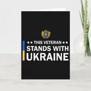 This Veteran Stands With Ukraine Card