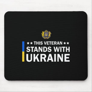 This Veteran Stands With Ukraine Mouse Mat