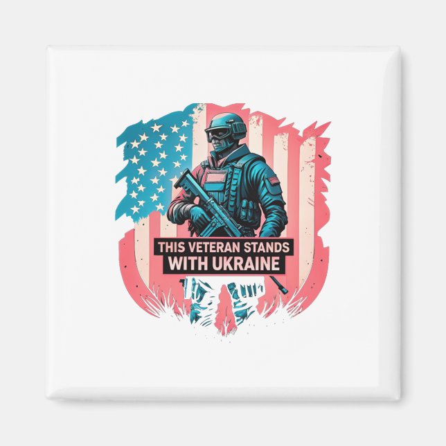 This Veteran Stands With Ukraine Support Ukraine V Magnet (Front)