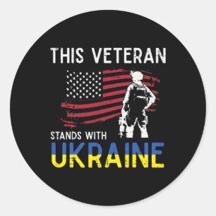 This Veteran Stands With Ukraine Usa Flag Support  Classic Round Sticker