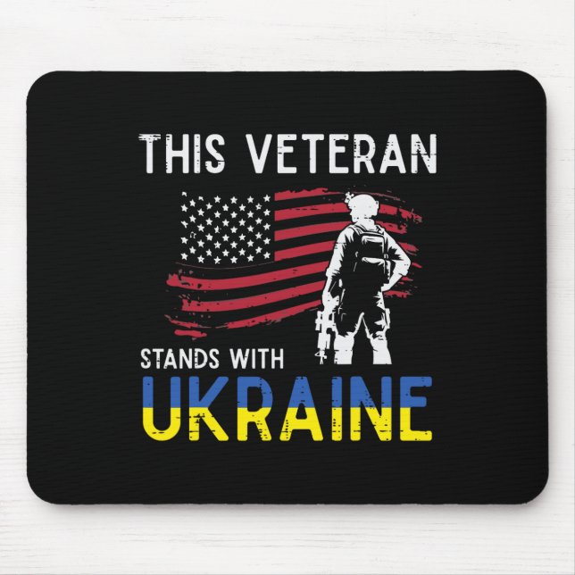 This Veteran Stands With Ukraine Usa Flag Support  Mouse Mat (Front)